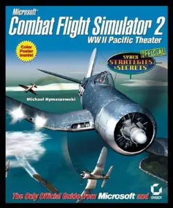 USED-Microsoft Combat Flight Simulator 2: WW II Pacific Theater: Sybex Official Strategies & Secrets by Michael Rymaszewski (Paperback)