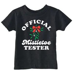 Toddler Funny T Shirts Official Mistletoe Tester Sarcastic Christmas Graphic Novelty Tee For Young Kids Funny Toddler Shirts Christmas Apparel for Toddler Childrens Graphic Tees Black -