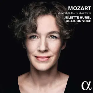 Mozart / Hurel / Quatuor Voce - Complete Flute Quartets  [COMPACT DISC - CD]
