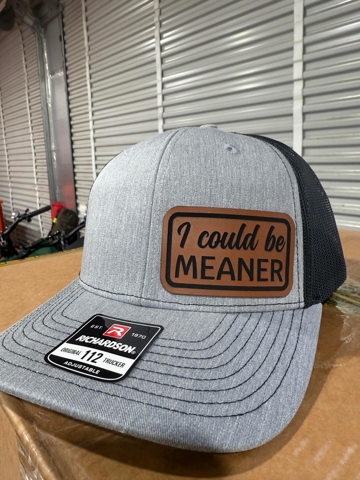 [HOT SALE] Richardson 112 I could be meaner Hat - I Hate Pulling Out Leather Patch Trucker Hat - Richardson 112 Mesh Back Cap - Fishing & Boating Gifts for Men