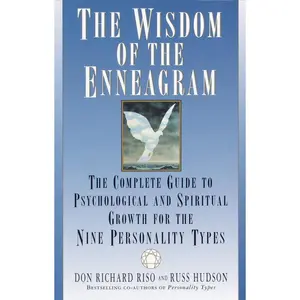 USED-The Wisdom of the Enneagram: The Complete Guide to Psychological and Spiritual Growth for the Nine Personality Types by Riso, Don Richard (Paperback)