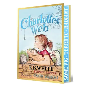 Charlotte's Web Collector’s Deluxe Edition: Classic Novel About a Pig, a Spider, and the Power of Friendship―with Sprayed Edges, Foil Effects, & Bonus Content