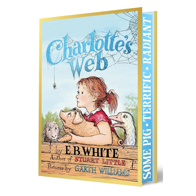Charlotte's Web Collector’s Deluxe Edition: Classic Novel About a Pig, a Spider, and the Power of Friendship―with Sprayed Edges, Foil Effects, & Bonus Content