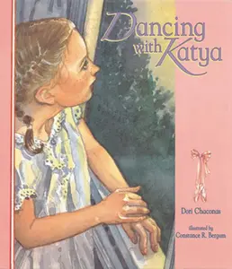 USED-Dancing with Katya by Chaconas, Dori (Hardcover)