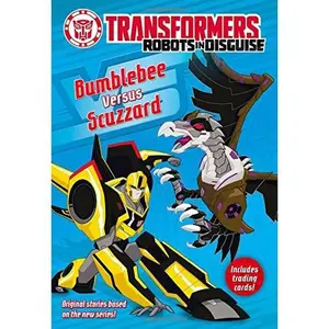 USED-Bumblebee Versus Scuzzard (Transformers Robots in Disguise) by John Sazaklis (Paperback)