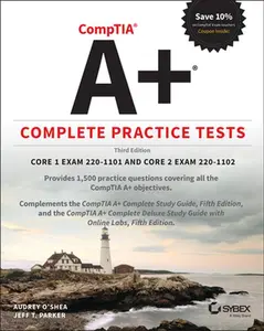 USED-CompTIA A+ Complete Practice Tests by O'Shea, Audrey (Paperback)