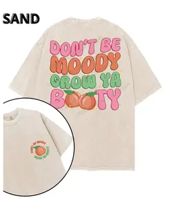 Don't Be Moody Grow Ya Booty Regular Price Vintage Gym Shirt, Gym Shirt, Graphic Gym Shirt, Vintage Washed Tee Conton, Gym Shirt Women, For Men, Ful Size