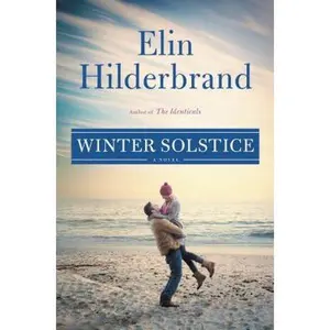 USED-Winter Solstice by Hilderbrand, Elin (Hardcover)