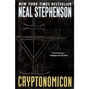 Cryptonomicon -- Neal Stephenson, Paperback