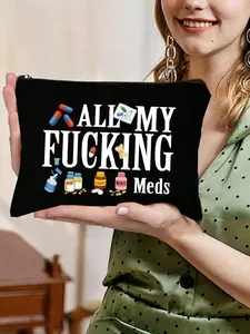 Humorous Canvas Pill Organizer Bag, Zipper Closure, Polyester Material, Reusable Travel Medicine Pouch, Perfect Gift for Women, Mom, Sister, Daughter, Friend