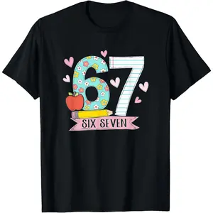 67 Shirt for Teachers 67 Meme Women Teacher Six Seven T-Shirt