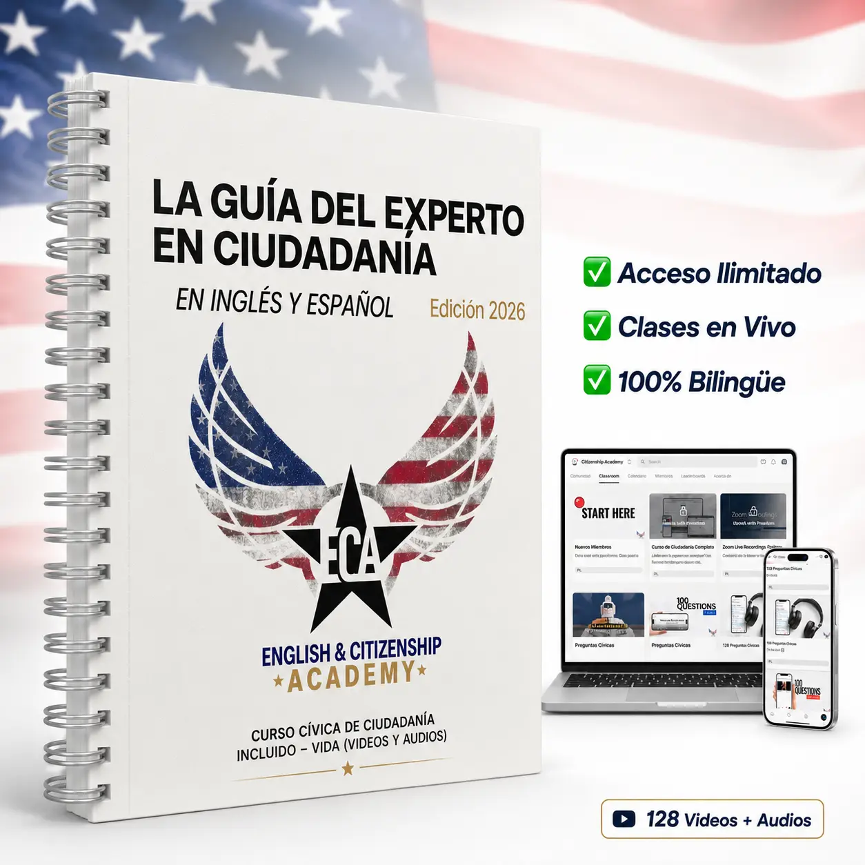 Libro de Ciudadanía 128 Regular Edition - Civics Course, Step-by-Step Format, Writing & Reading Support, Lifetime Access to Videos & Audios, Exam Audiobooks (Education Textbook)