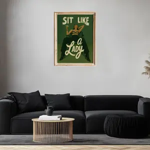 Bold Feminine Empowerment Poster, “Sit Like a Lady” Retro Art Featuring a Confident Woman, Perfect for Bedroom, Studio, Office & Modern Feminist Decor