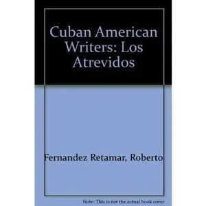 USED-Cuban American Writers: Los Atrevidos by Roberto Fernandez Retamar (Paperback)
