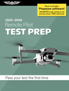 Remote Pilot Test Prep 2025-2026: Paperback Plus Software--Pass Your FAA Exam -- ASA Test Prep Board, Mixed Media Product