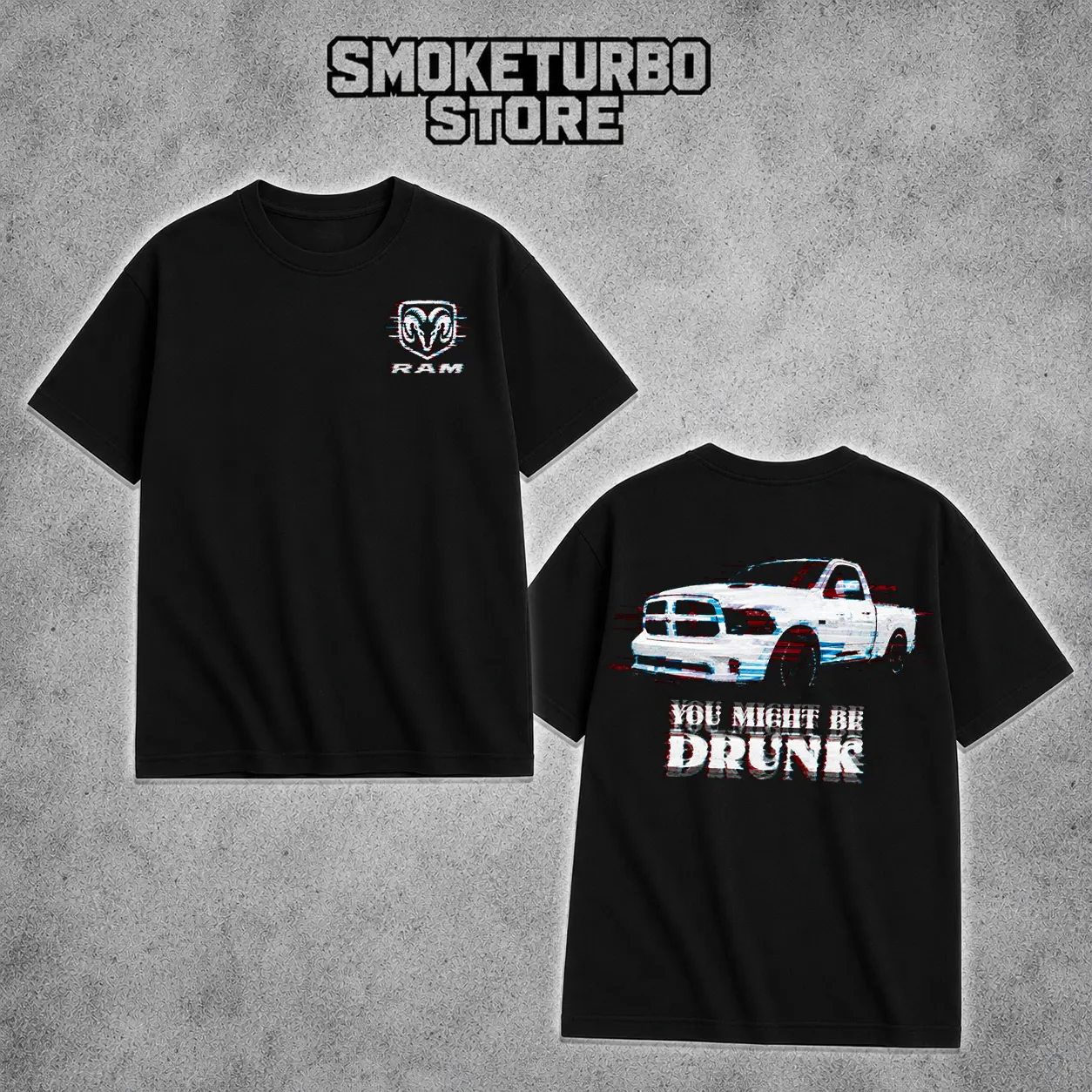 You Might Be Drunk Ram Truck Graphic Tee | Glitch Effect Cummins Truck Shirt | Truck Tok Streetwear Oversized T-Shirt Men Women