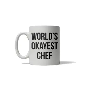 World's Okayest Chef Funny Drinking Mug Coffee Cup - 11oz Funny Coffee Mugs Ceramic Printed Drinkware Cup