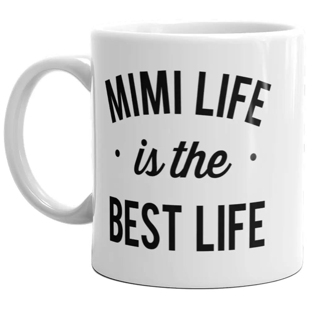 Mimi Life Is The Best Life Mug Cute Best Grandma Coffee Cup - 11oz Funny Coffee Mugs Ceramic Printed Drinkware Cup
