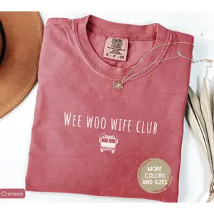Comfort Colors Firefighter Wife T-Shirt, Fire Wife Tee, Firefighter Shirt, Thin Red Line, Fire Department, Fire Fighter Gift, Funny Wee Woo Wife Club Outfit