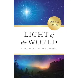 Light of the World: A Beginner's Guide to Advent