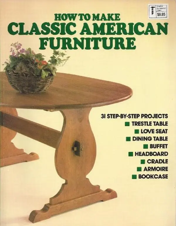 USED-How to Make Classic American Furniture by James Clapper (Paperback)