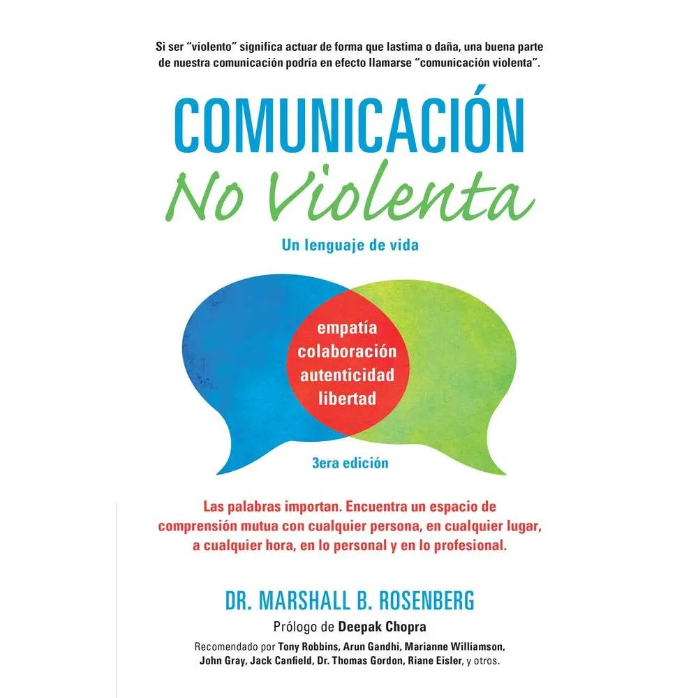 Comunicación no Violenta: Un Lenguaje de vida (Nonviolent Communication Guides) (Spanish Edition)