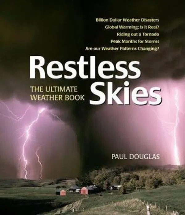USED-Restless Skies: The Ultimate Weather Book by Paul Douglas (Paperback)