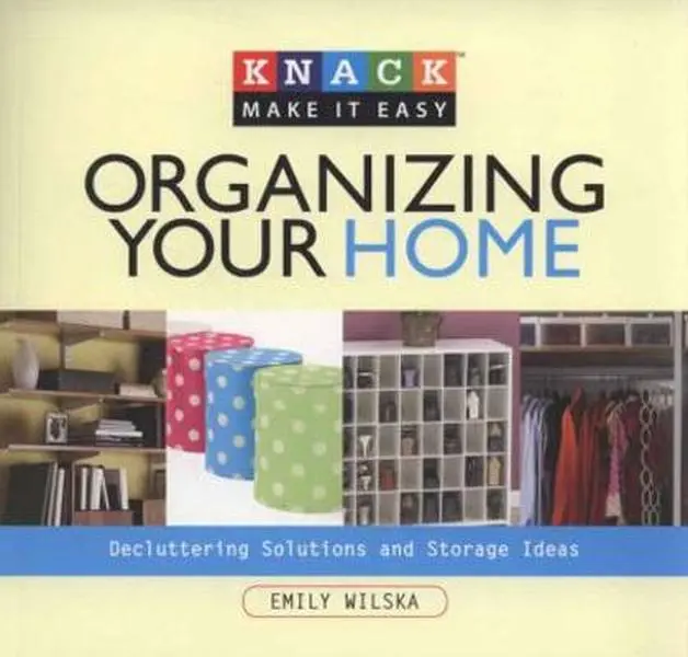USED Book - Organizing Your Home: Decluttering Solutions and Storage Ideas by Wilska, Emily (Paperback) - english