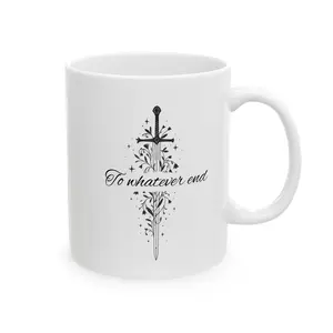 To Whatever End Mug | Throne of Glass Inspired | Sarah J Maas Mug | TOG Mug | Bookish Coffee Cup | Fantasy Reader Gift | BookTok Merch
