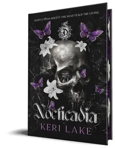 Nocticadia (Deluxe Edition) -- Keri Lake, Hardcover
