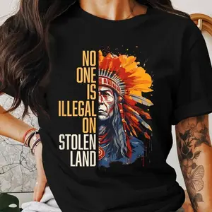 No One Is Illegal on Stolen Land Shirt, American Native Immigration Shirt, Fun Graphics, Clean Lines, Minimalist Look Collar Cotton vintage  graphic  tees