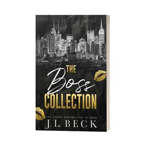 The Boss Collection: 3 Captivating Spicy Office Romance Novels - Convenient Paperback Omnibus Complete Set by USA Today Bestselling Author J L Beck