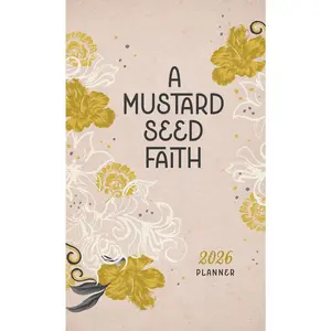 2026 Planner A Mustard Seed Faith