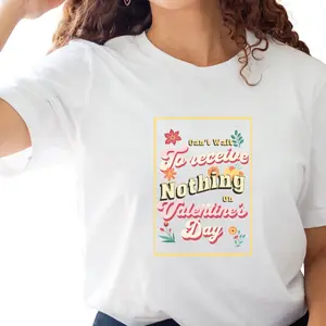 Anti Valentine T-Shirt,  Cute Single Valentines Tee, Galentine's Day T-Shirt, Gift for Friend, Singles Valentine Gift, Anti Valentine Gift 2MRQG9