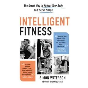 USED Book - Intelligent Fitness: The Smart Way to Reboot Your Body and Get in Shape by Waterson, Simon (Hardcover) - english