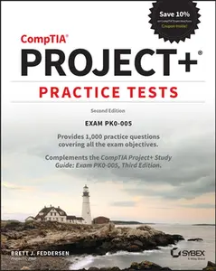 USED-Comptia Project+ Practice Tests: Exam Pk0-005 by Feddersen, Brett J. (Paperback)