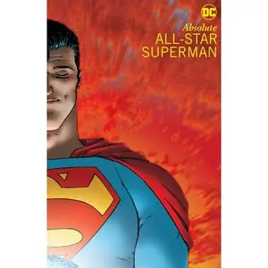 All-Star Superman (New Edition) -- Grant Morrison - Hardcover