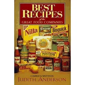 USED-Best Recipes of the Great Food Companies by Judith Anderson (Hardcover)