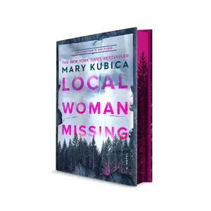 Local Woman Missing Collector's Edition -- Mary Kubica - Hardcover