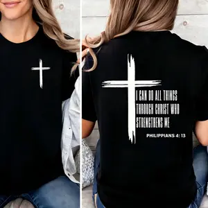 I Can Do All Things Through Christ 2 Sided Tee Pure  Casual Street Style Crew Neck Short Sleeve T-Shirt Tops Trendy For Women For Men, Perfect Gift