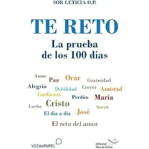 USED-Te reto. La prueba de los 100 días by Sor Leticia O.P. (Paperback)