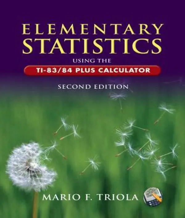 USED-Elementary Statistics Using the TI-83/84 Plus Calculator (2nd Edition) (MyStatLab Series) by Mario F. Triola (Hardcover)