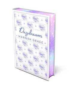 DAYDREAM: DELUXE EDITION HARDCOVER: A NOVEL [Hardcover]