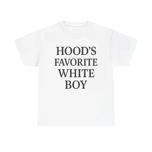 Hoods Favorite White Boy Tee