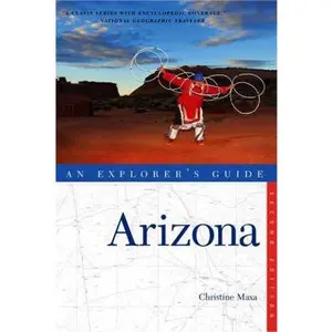 USED-Explorer's Guide Arizona by Maxa, Christine (Paperback)