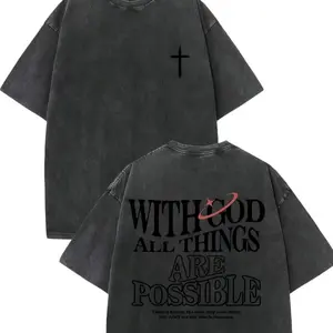 Men's Vintage Washed Cotton T-shirt with the Design 'With God All Things Are Possible' from Matthew 26:41, Loose Fit Short-Sleeve Shirt, Black with White Lettering, Christian Faith Graphic Tee, Casual Attire, High-Quality Fabric Top
