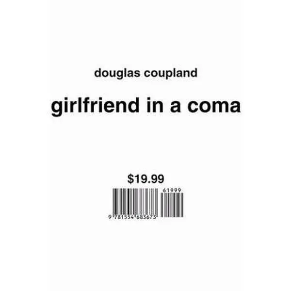 USED-Girlfriend in a Coma by Douglas Coupland (Paperback)