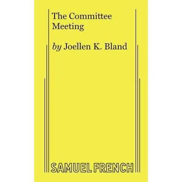 USED-The Committee Meeting by K. Bland, Joellen (Paperback)