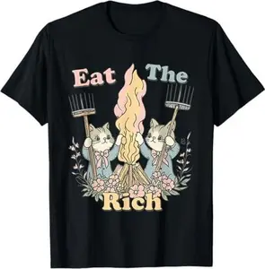 Funny Cute Cat Eat The Rich Meme Burn The Rich Women Men T-Shirt