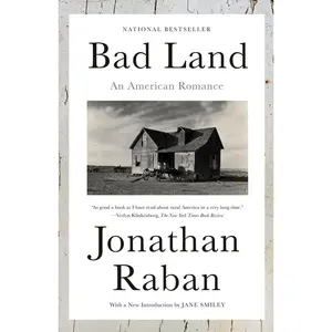 USED Book - Bad Land: An American Romance by Raban, Jonathan (Paperback) - english